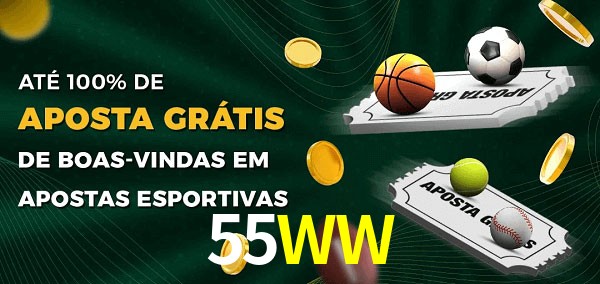 55WW Ate 100% de Aposta Gratis